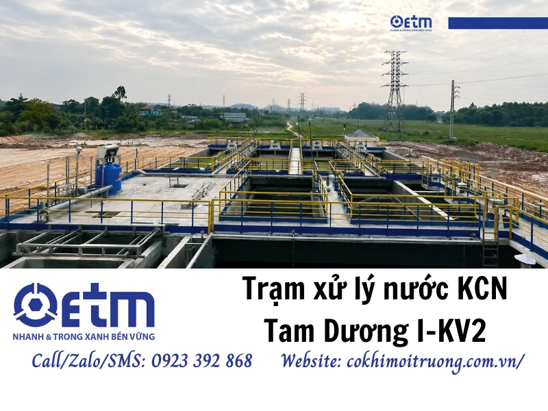 Trạm xử lý nước KCN Tam Dương I-KV2